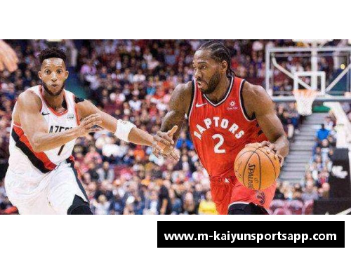 多伦多猛龙：NBA赛季回顾与未来展望